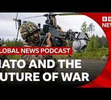 How is Nato preparing for the future of war? | Global News Podcast