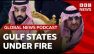 Could Iran strikes hurt US-Gulf alliances? | Global News Podcast