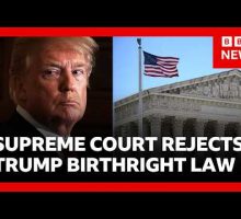 Defeat for Trump as US Supreme Court rejects end to birthright citizenship | BBC News