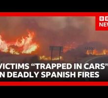 Victims "trapped in cars" while fleeing Spain&rsquo;s deadly wildfires | BBC News