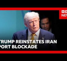 Trump reinstates Iran port blockade and vows charge on cargo passing through Hormuz | BBC News