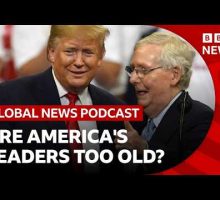 Are US politicians too old? | Global News Podcast