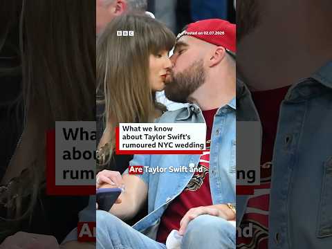What we know about Taylor Swift's rumoured NYC wedding. #Tayvis #TravisKelce #BBCNews