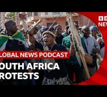 Why are anti-migrant protests growing in South Africa? | Global News Podcast