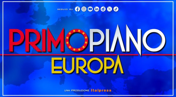 Primo Piano Europa – Puntata del 2 luglio 2026