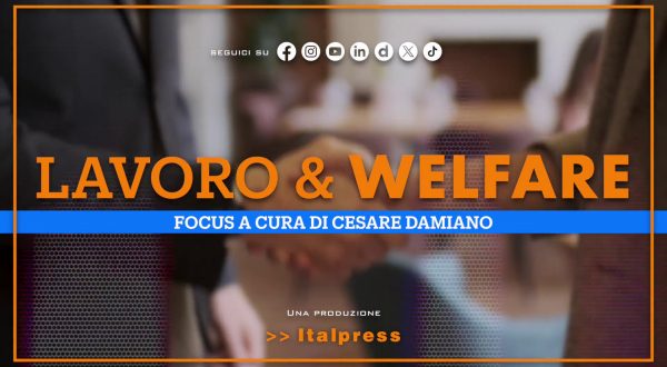 Focus Lavoro & Welfare – Puntata del 3 luglio 2026
